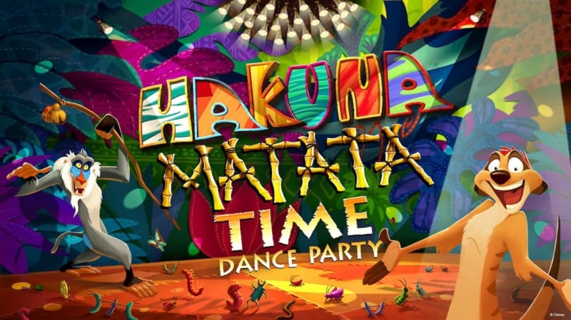 Hakuna Matata Time Dance Party Coming Disney's Animal Kingdom